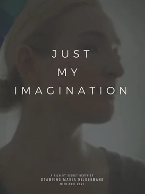 Постер: Just My Imagination