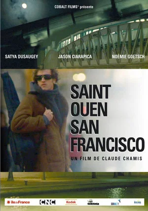 Постер: From Saint-Ouen to San Francisco