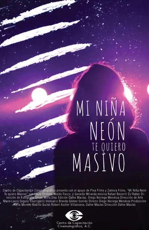 Постер: My Neon Girl, I Massively Love You