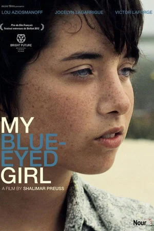 Постер: My Blue-Eyed Girl