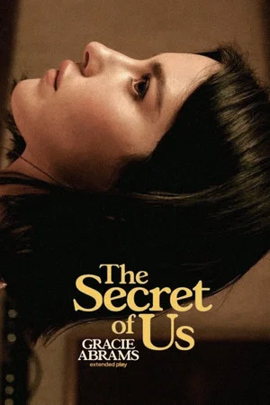 Постер: Gracie Abrams - The Secret of Us (Short Film)