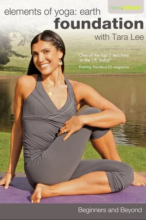 Постер: elements of yoga: earth (foundation) with Tara Lee - balance
