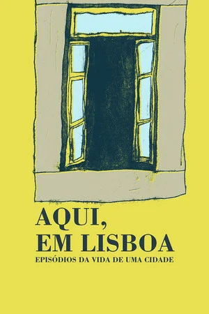 Постер: Here in Lisbon