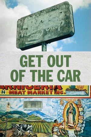 Постер: Get Out of the Car