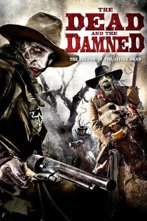 Постер: The Dead and the Damned