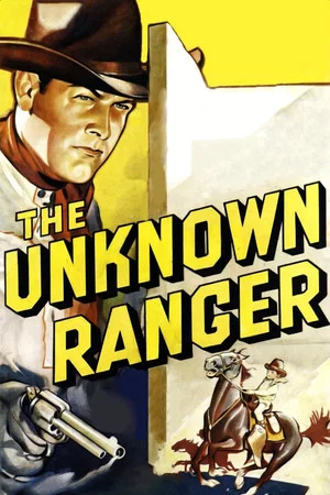 Постер: The Unknown Ranger