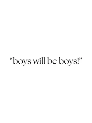Постер: "Boys Will Be Boys!" : Gamma Xi Chapter
