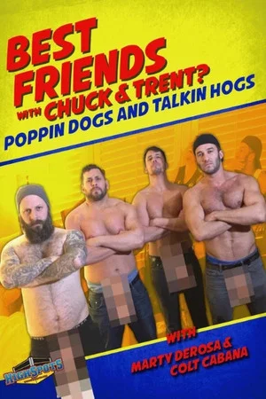 Постер: Best Friends With Colt Cabana & Marty Derosa