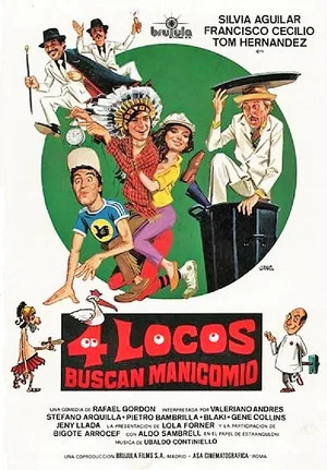 Постер: Cuatro locos buscan manicomio
