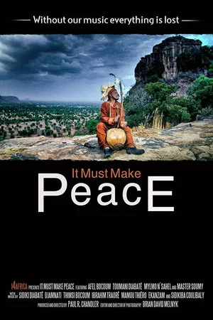 Постер: It Must Make Peace