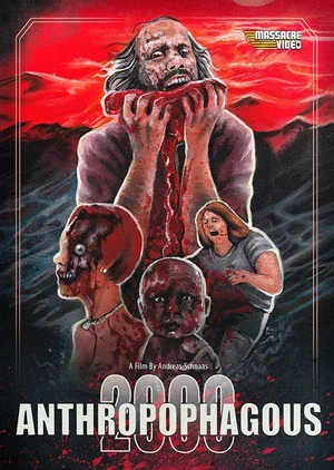 Постер: Anthropophagous 2000
