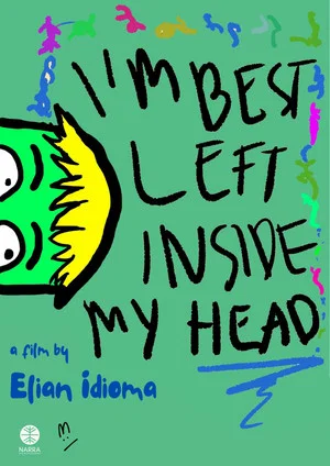 Постер: I'm Best Left Inside My Head