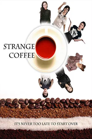 Постер: Strange Coffee