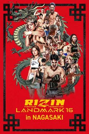 Постер: RIZIN LANDMARK 16 in NAGASAKI