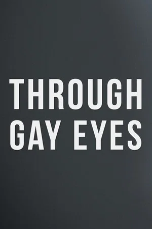 Постер: Through Gay Eyes