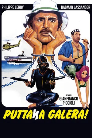 Постер: Puttana galera!