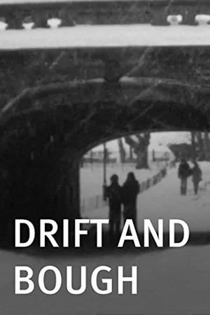 Постер: Drift and Bough