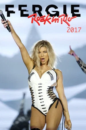 Постер: Fergie - Rock In Rio 2017