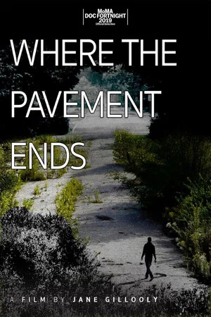 Постер: Where the Pavement Ends