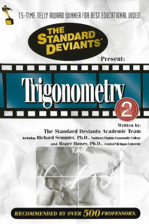 Постер: The Standard Deviants: The Twisted World of Trigonometry, Part 2