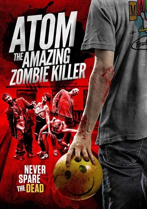 Постер: Atom the Amazing Zombie Killer