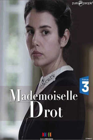 Постер: Mademoiselle Drot