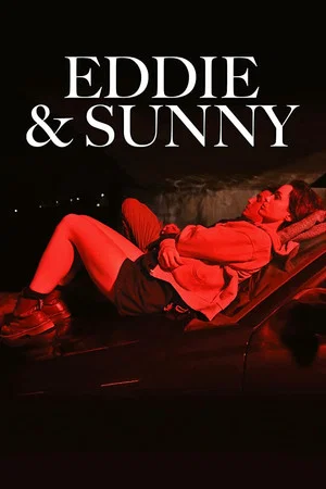 Постер: Eddie & Sunny