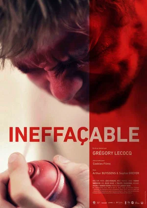 Постер: Ineffaceable