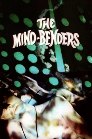 Постер: The Mind-Benders: LSD and the Hallucinogens