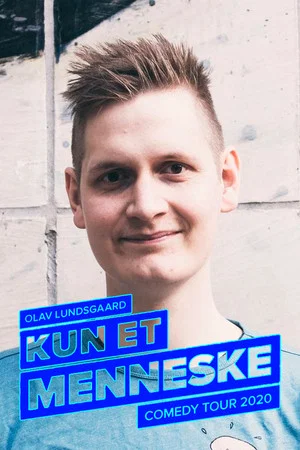 Постер: Olav Lundsgaard: Kun Et Menneske