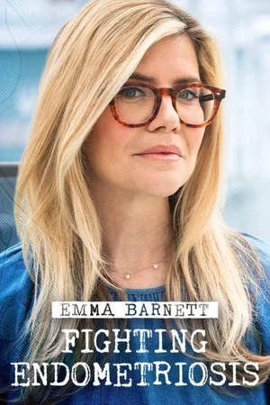 Постер: Emma Barnett: Fighting Endometriosis