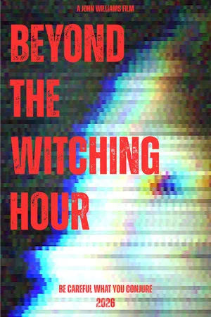 Постер: Beyond the Witching Hour