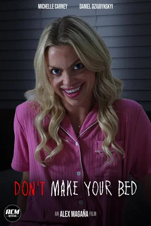 Постер: Don't Make Your Bed