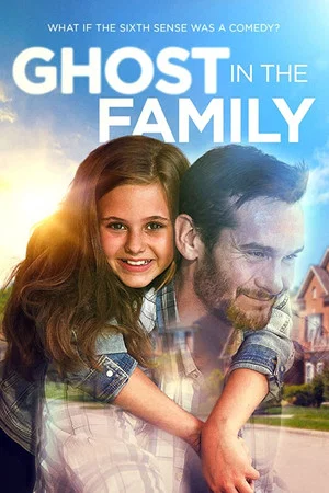Постер: Ghost in the Family
