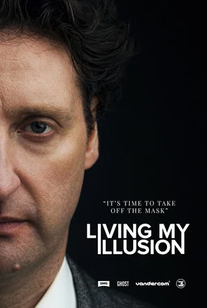 Постер: Living My Illusion