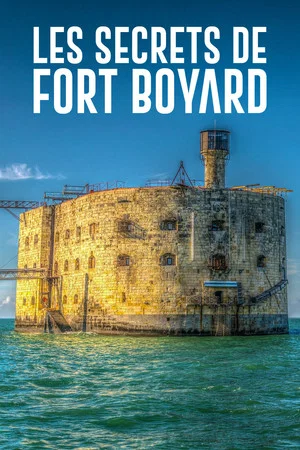Постер: Les secrets de Fort Boyard