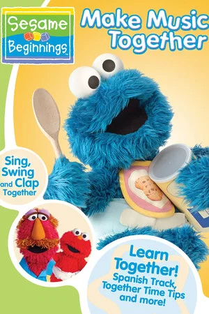 Постер: Sesame Beginnings: Make Music Together