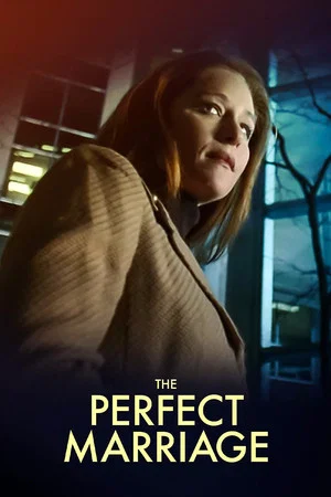 Постер: The Perfect Marriage