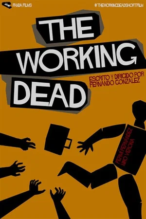 Постер: The Working Dead