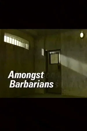 Постер: Amongst Barbarians