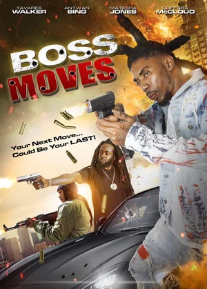 Постер: Boss Moves