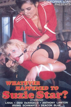 Постер: Whatever Happened to Suzie Star?