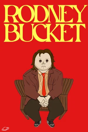 Постер: Rodney Bucket
