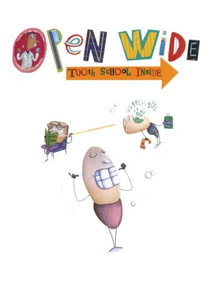 Постер: Open Wide: Tooth School Inside