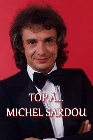 Постер: Top à... Michel Sardou