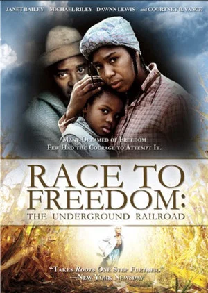 Постер: Race to Freedom: The Underground Railroad