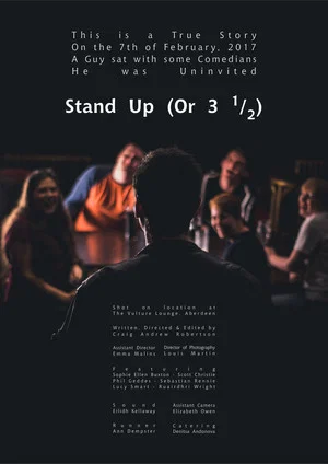 Постер: Stand Up (Or 3 1/2)