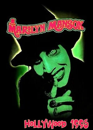 Постер: Marilyn Manson - Hollywood 1995