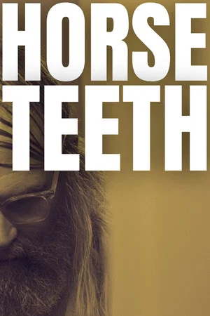 Постер: Horse Teeth