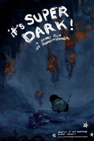 Постер: it’s Super Dark
